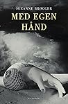 Med egen hand