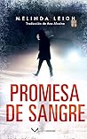 Promesa de sangre by Melinda Leigh