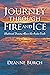 Journey Through Fire and Ice by Deanne Burch
