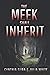 The Meek Shall Inherit (The...