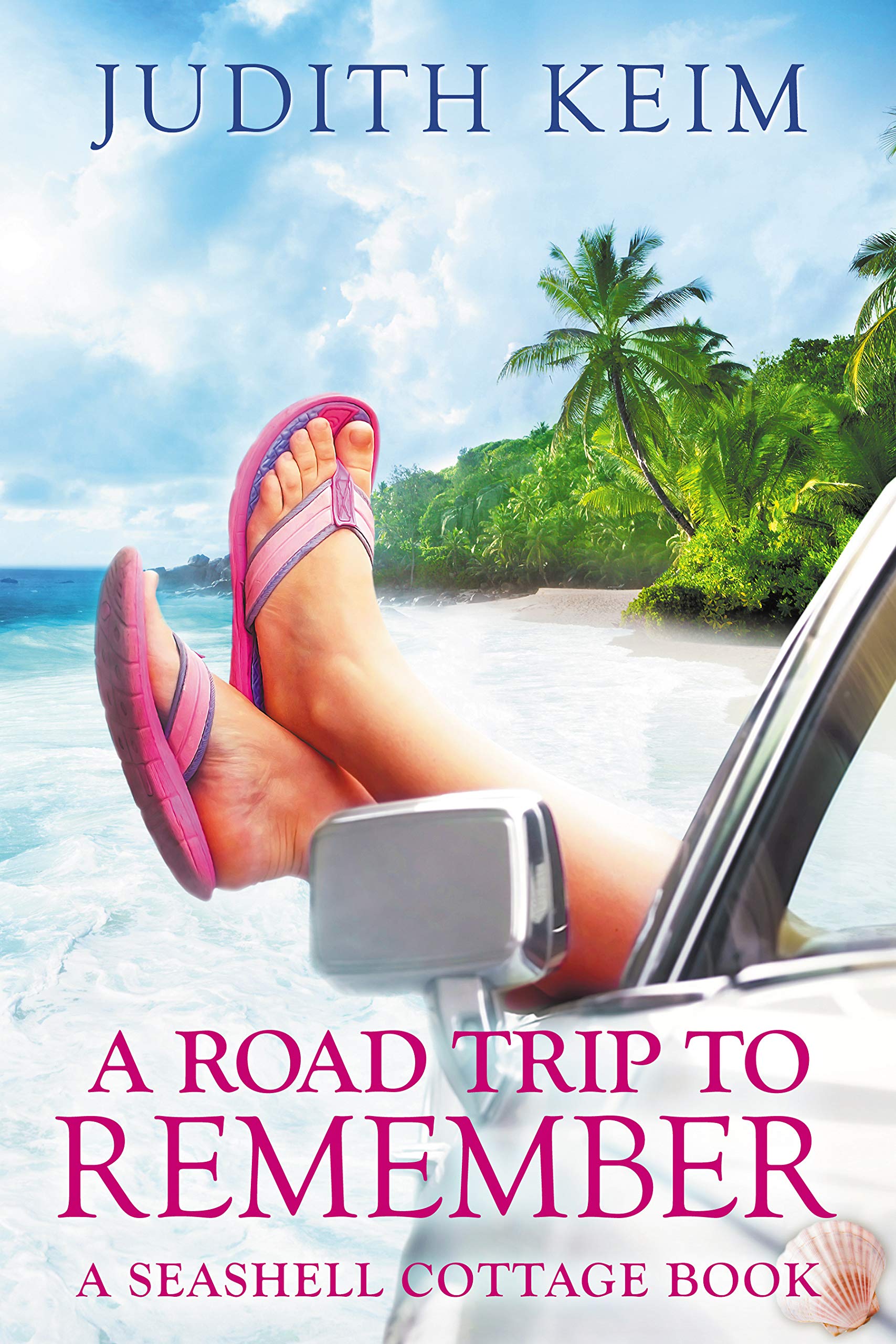 A Road Trip to Remember (Seashell Cottage)