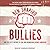Bullies: How the Left's Culture of Fear and Intimidation Silences Americans