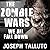 The Zombie Wars: We All Fall Down (The White Flag of The Dead Series)