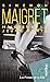 Maigret et la jeune morte -nouvelle édition- (French Edition)