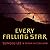 Every Falling Star: The Tru...