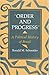 Order And Progress: A Polit...