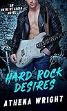 Hard Rock Desires by Athena Wright