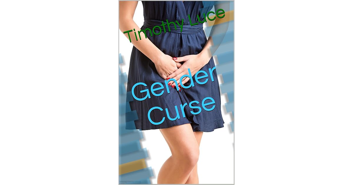 Gender Curse by Timothy Luce