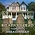Relatively Dead (The Relatively Dead Mysteries)