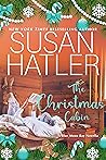 The Christmas Cabin by Susan Hatler