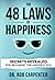 The 48 Laws of Happiness: S...