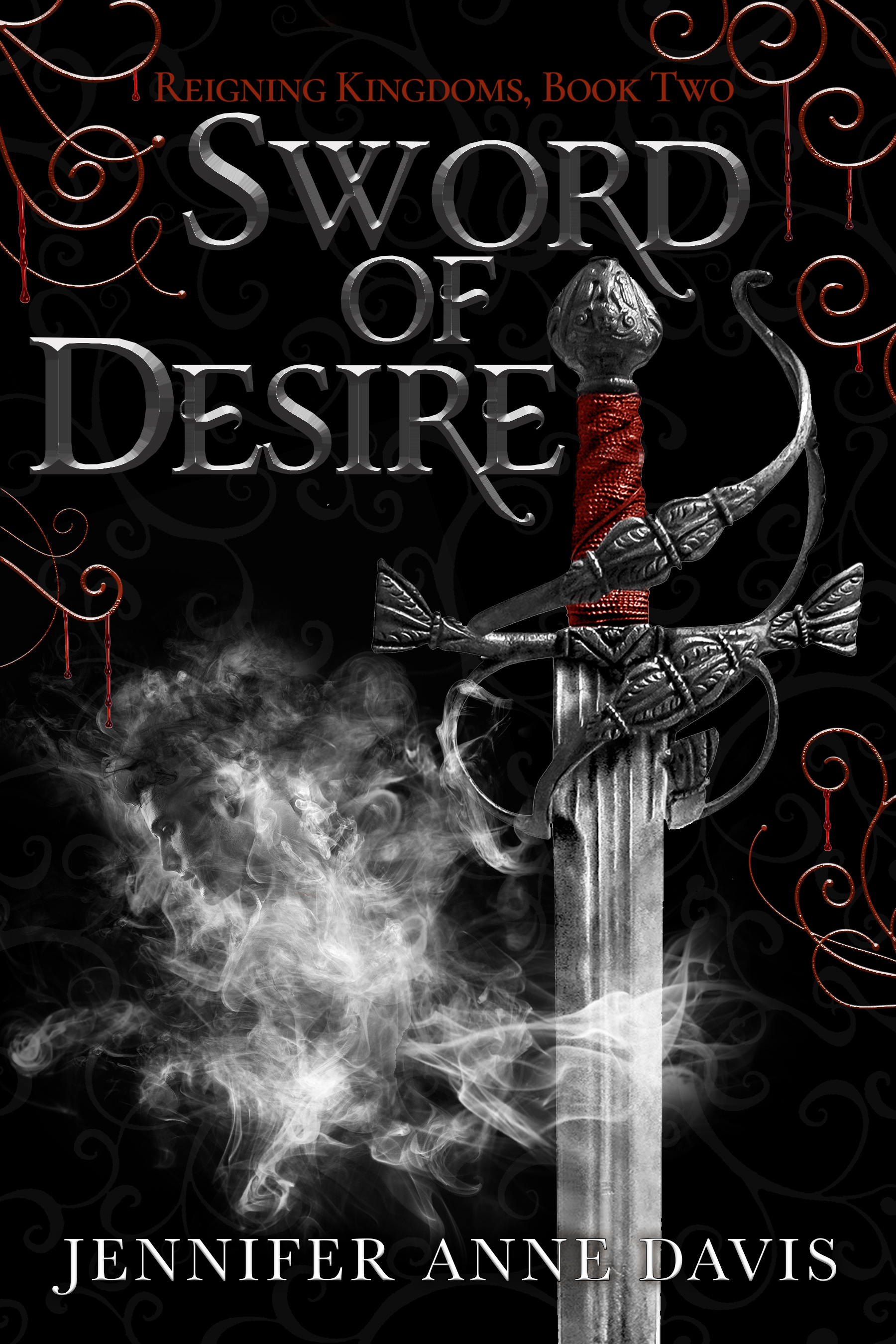 Sword of Desire (Reigning Kingdoms, #2)