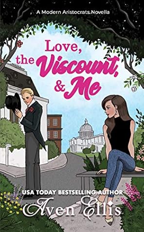 Love, the Viscount, & Me