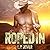 Roped In (The Armed & Dangerous Series)