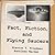 Fact, Fiction, and Flying Saucers: The Truth Behind the Misinformation, Distortion, and Derision by Debunkers, Government Agencies, and Conspiracy Conmen