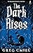 The Dark Rises (The Edgewat...