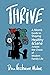 THRIVE: A mom's guide to st...