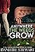 Anywhere the Weeds Grow (Brave Moments Book 1)