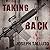 Taking it Back (The White Flag of The Dead Series)