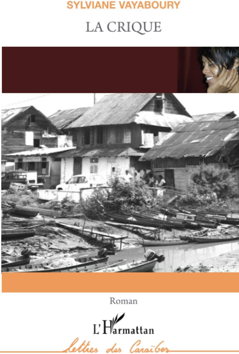 La crique (Paperback)