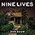 Nine Lives: Mystery, Magic, Death, and Life in New Orleans