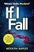 If I Fall (Carla Brown & Nell Jackson, #1)