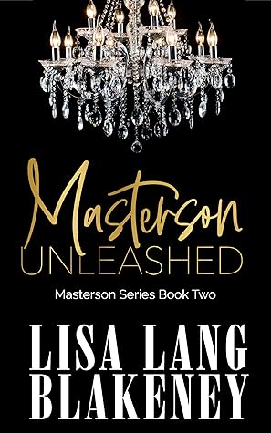 Masterson Unleashed (Masterson, #2)