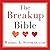 The Breakup Bible by Rachel A. Sussman
