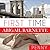 First Time: Penny's Story (The By The Numbers Series)