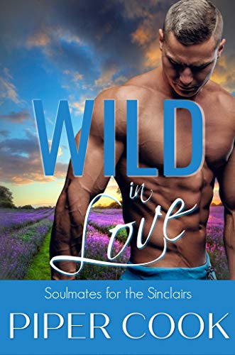 Wild in Love (Soulmates for the Sinclairs #1)