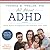 All About ADHD: A Family Resource for Helping Your Child Succeed with ADHD
