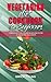 Vegetarian Diet Cookbook fo...