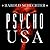 Psycho USA: Famous American Killers You Never Heard of