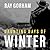 Daunting Days of Winter: Getting Home Was Just the Beginning (The Kyle Tait Series)