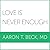 Love Is Never Enough: How Couples Can Overcome Misunderstandings, Resolve Conflicts, and Solve Relationship Problems Through Cognitive Therapy