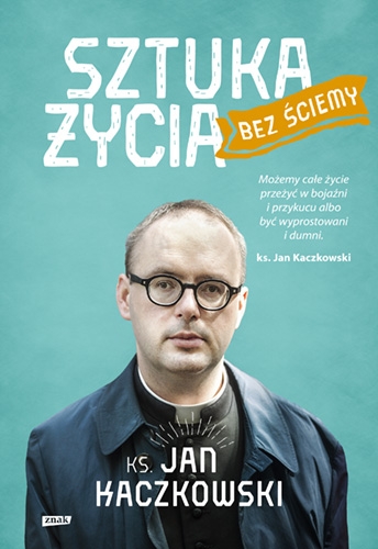 Sztuka życia bez ściemy (Hardcover)