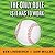 The Only Rule Is It Has to Work: Our Wild Experiment Building a New Kind of Baseball Team