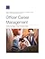 Officer Career Management by Albert A. Robbert