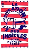 La conjuration des imbéciles (Edition spéciale) (Littérature étrangère)