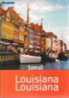 Louisiana Louisiana (Paperback)