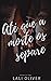 Até Que a Morte os Separe