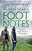 Foot Notes by Guy Kennaway