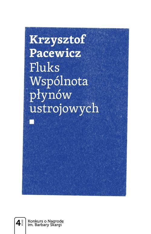 Fluks. Wspólnota płynów ustrojowych (Paperback)