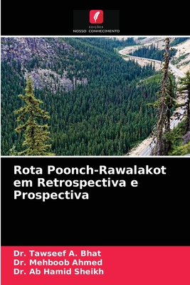 Rota Poonch-Rawalakot em Retrospectiva e Prospectiva (Portuguese Edition)