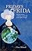 Fridays for Frida: An old w...