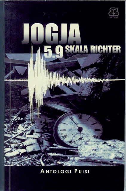 Jogja 5,9 Skala Richter: Antologi Seratus Puisi