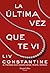 La última vez que te vi
