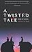 A Twisted Tale: Story of Manipal