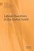Labour Questions in the Glo...