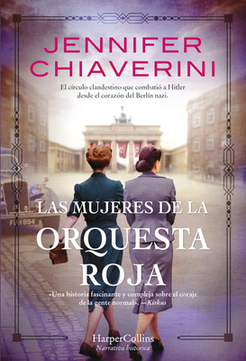 Portada de Las mujeres de la Orquesta Roja, de Jennifer Chiaverini